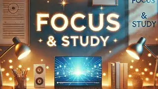Advanced Study Music | Alpha Wave Concentration | Boost Brain Power & Memory Retention