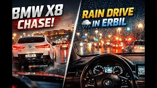 BMW X8 Chase 🚗💨 | Rainy Night Drive in Erbil | 4K POV