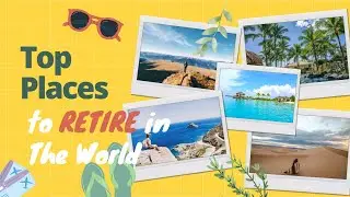 Best International Retirement Havens: The Ultimate 2025 Cost & Lifestyle Comparison
