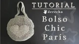 ✨BOLSO CHIC PARIS | 💛TUTORIAL CROCHET | 🤚🏻DIESTRA | CHIC DIY #bolsored #crochet #ganchillo #diestra