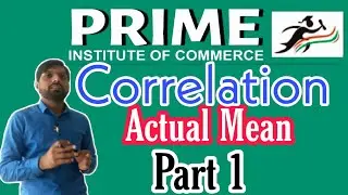 Correlation Analysis - Karl's Pearson Method by actual mean Part-I