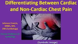 Differentiating Between Cardiac and Non-Cardiac Chest Pain