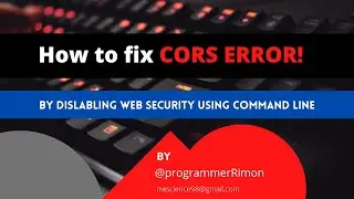 How to disable chrome web security and fix cors error problem | JavaScript | #OutstandingProgrammer