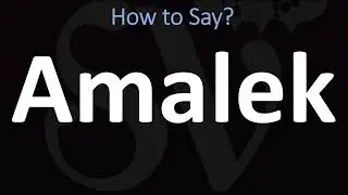 How to Pronounce Amalek? (CORRECTLY)