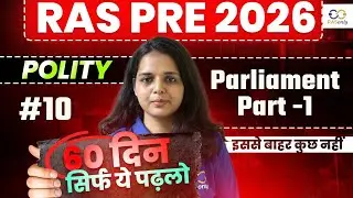 RAS Pre 2026 Indian Polity ✅ Parliament Part -1 by Faizeen Ma'am | RASonly