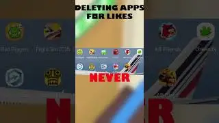 Deleting Apps For Likes #edit #shorts #viral