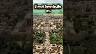 Firoun drowned in the sea as a punishment for his arrogance