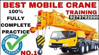 INDIA NO-1 MOBILE CRANE OPERATOR TRAINING COURSE IN PUNJAB, HARYANA, JHARKHAND, KOLKATA, DELHI INDIA