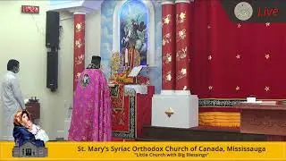 St. Marys's Syriac Orthodox Church Of Canada Live Stream