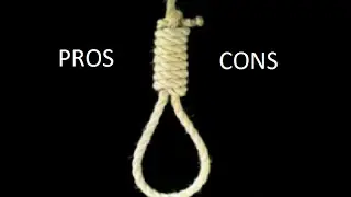 Pros and Cons of the Death Penalty