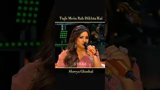 Tujh Mein Rab Dikhta Hai❣️💐NaturalCute Voice #shreyaghoshal #hindisong#shorts
