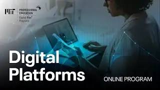 Digital Platforms: Designing Two-Sided Markets from API&rsquo;s to Feature Roadmaps (Course Overview)