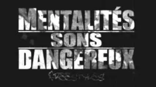 Mentalites Sons Dangereux - Encore Plus...