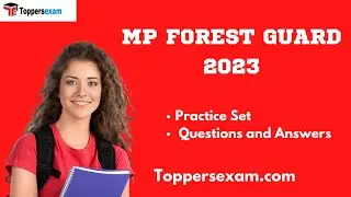 MP FOREST GUARD Practice Set, Questions and Answers, Printed Material, Solved Paper