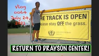 My Return to the Drayson Center for Running!