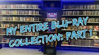 MY ENTIRE BLU-RAY COLLECTION - PART 1