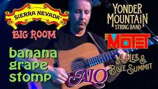 Banana Grape Stomp 105 Sierra Nevada Big Room, Chico - YMSB, Motet, ALO, AJ Lee and Blue Summit