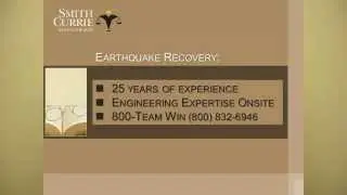 Smith Currie & Hancock - Earthquake Recovery Tips
