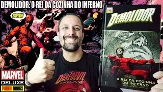 Demolidor Marvel Deluxe - O Rei da Cozinha do Inferno [Review] quadrinhos comics HQs Marvel