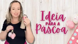 Decoração de Páscoa!