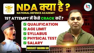 🔥 NDA Complete Guide | Eligibility, Syllabus, Exam Pattern,Tips & Strategy |Join Indian Armed Forces