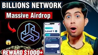 Billions Network Airdrop Mobile Guide| Billions Network Confirmed Airdrop 2025