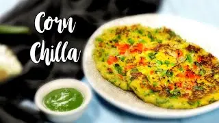 Corn Chilla for Breakfast/ Healthy And Tasty Recipe/Winter Special breakfast/Weightloss Recipe 