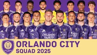 ORLANDO CITY SC Squad For Season 2025 | Orlando City | MLS 2025 | FootWorld