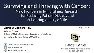 Surviving & Thriving With Cancer: New Frontiers in Mindfulness Research
