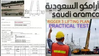 Saudi Aramco rigger 3 lifting plan, Aramco lifting plan,lifting plan kaise banate hein,lifting plan,