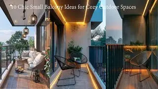 10 Chic Small Balcony Ideas for Cozy Outdoor Spaces/advance designer/#trending #design
