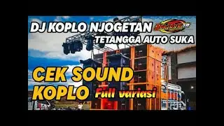 DJ CEK SOUND KOPLO FULL CLARITY BY IMAM REMIXER
