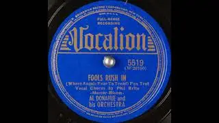 Al Donahue & his orchestra - Fools Rush In (Where Angels Fear to Tread) (1940)
