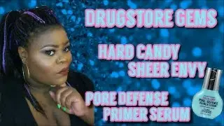 Drugstore Gems | *New* Hard Candy Pore-Defense Primer Serum | Review & Demo