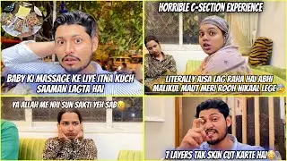 My Horrible C-Section Experience 😰 | Zohaan Ke Massage Ki Tayyari Shuru 😍 | Sufiyan and Nida❤️