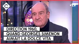 Quand Simenon aimait la dolce Vita - L’Oeil de Pierre Lescure - C à Vous - 03/02/2023