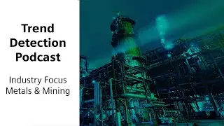 Predictive maintenance in the metals and mining industry - with Alex Hill