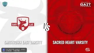 LILJ Winter League - Girls - Varsity Lacrosse | Smithtown East Varsity vs Sacred Heart Varsity