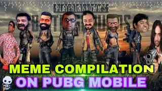 Best Meme Compilation On Pubg Mobile|PUBG FUNNY MOMENT VIDEO