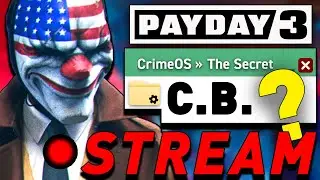 Payday 3: The Secret Continues... NEW FILE! (LIVE)