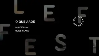 LEFFEST'19 O Que Arde - Conversa com Oliver Laxe