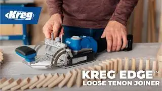 Introducing the Kreg Edge™ Loose Tenon Joiner
