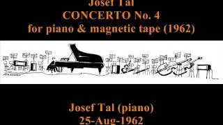 Josef Tal - Concerto No. 4