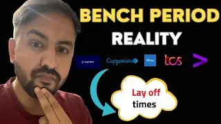 Bench Period Reality in 2023 😰 | Service based MNC Companies😕 | Bench Hiring During LayOffs 😰