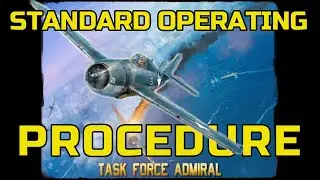 Standard Operating Procedure - Task Force Admiral