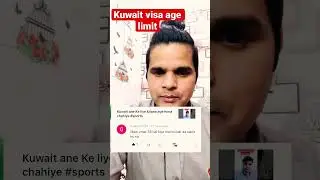Kuwait visa age limit