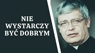 To kazanie zmieni spos&oacute;b, w jaki się modlisz! Ks. Piotr Pawlukiewicz