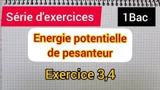 énergie potentielle de pesanteur: série d'exercices : 1Bac