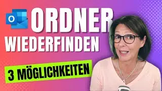 Outlook-Tipp: Verschwundene Ordner wiederfinden und wiederherstellen (deutsche Anleitung)