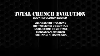 Assembly Instructions Total Crunch Evolution